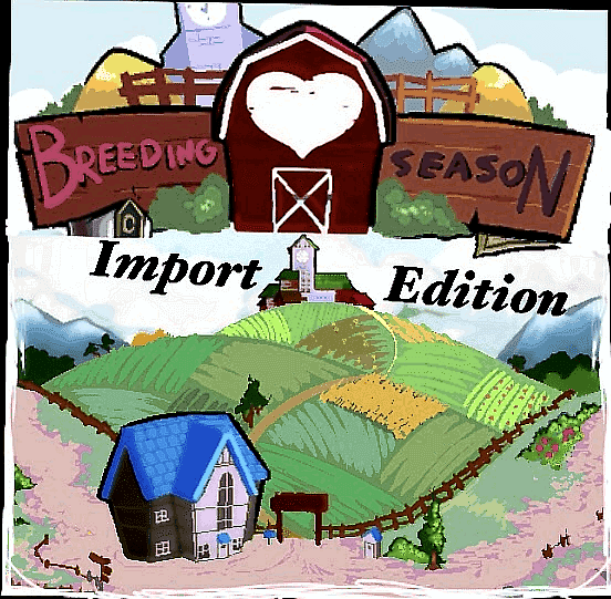 Breeding Season: Import Edition (WIP; V 0.4.0)
