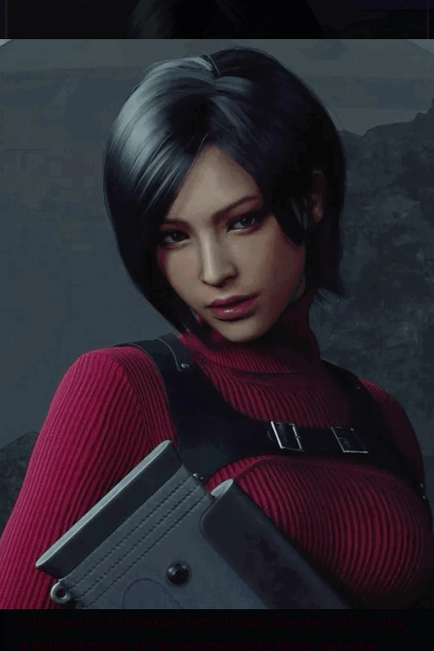 Ada Wong is your wife 